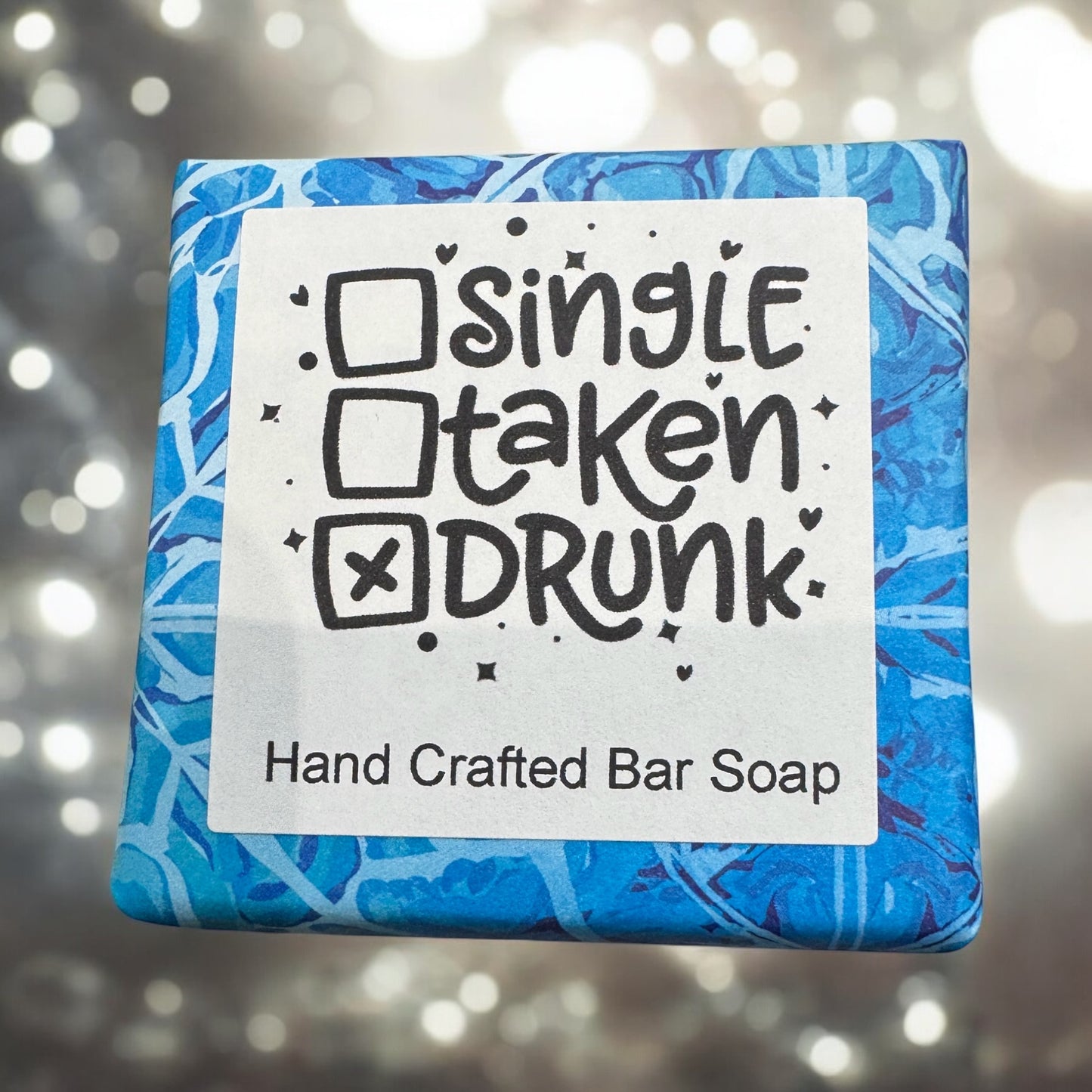 Single taken Drunk Hand Crafted Soap