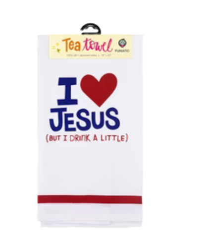 I Love Jesus (But I Cuss a Little) Tea Towel
