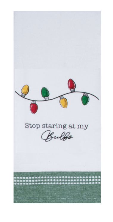 Stop staring at my Bulbs Tea Towel