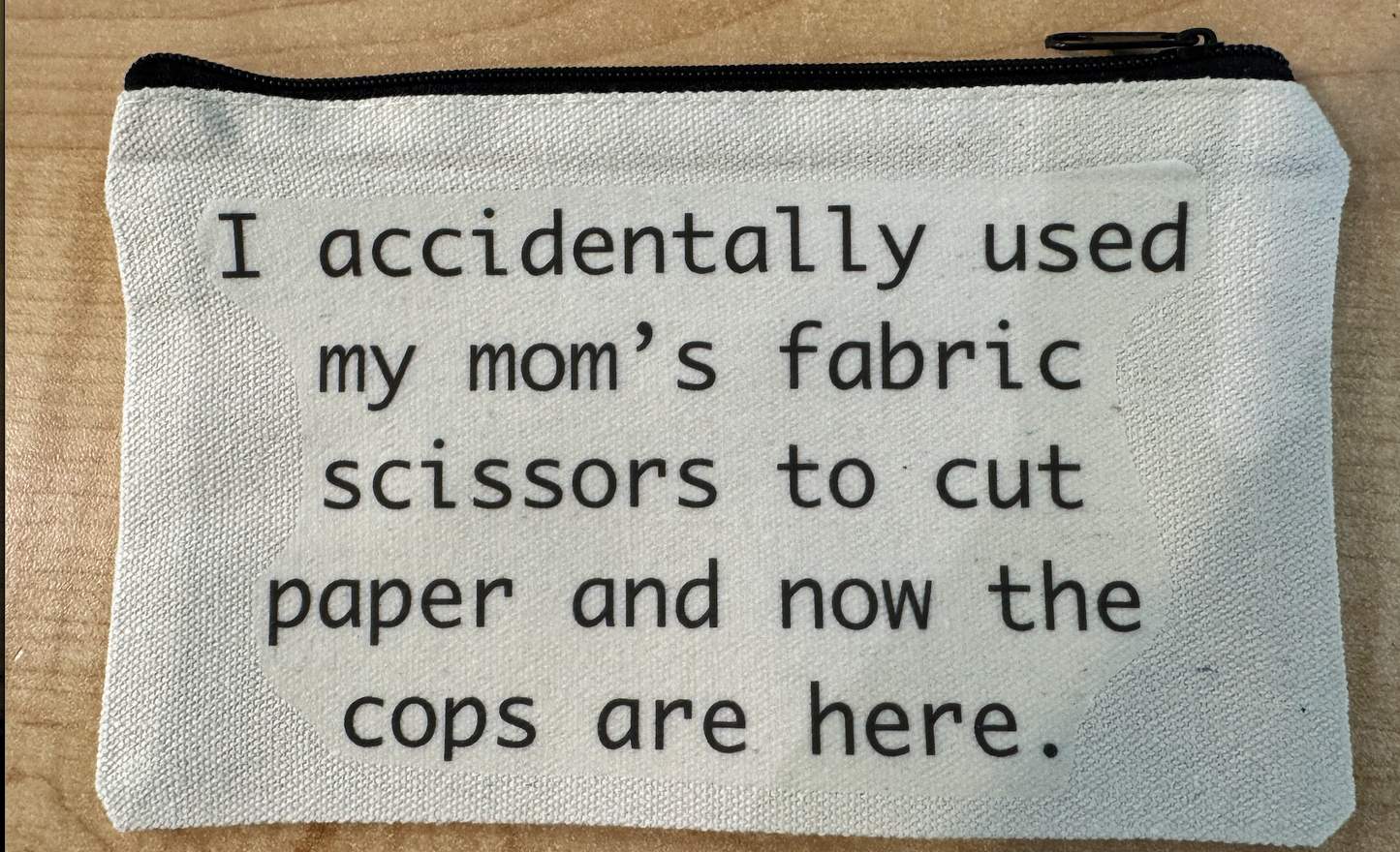 **Sarcastic Zipper Cosmetic Bags** - Sm.