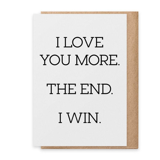 I Win - Greeting Card