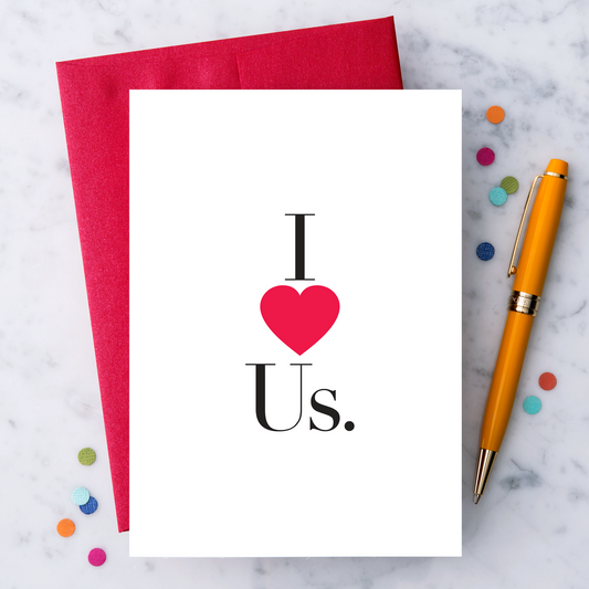 LV08 - "I Love Us." Greeting Card.