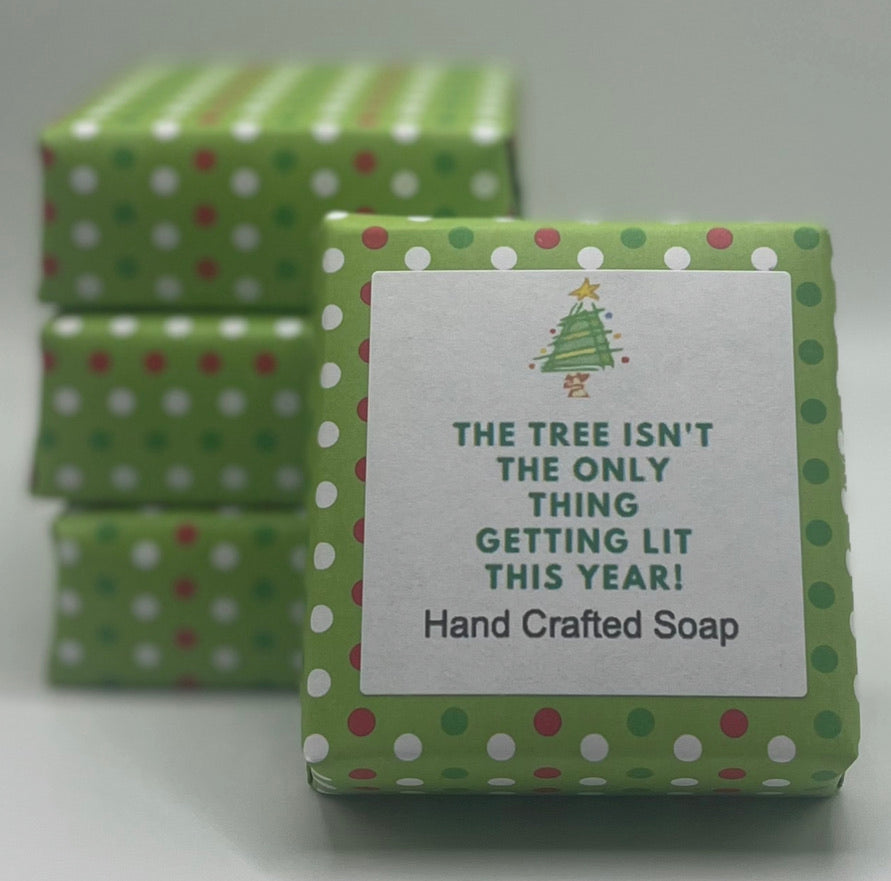 Tree Getting Lit! Hand Crafted Soap