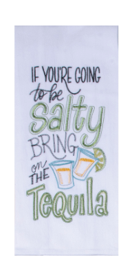 Salty Tequila Embroidered Flour Sack Towel