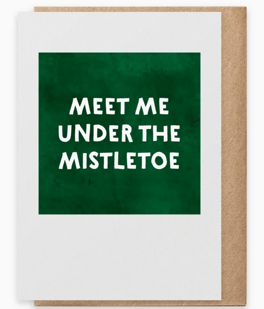 Mistletoe - Greeting Card
