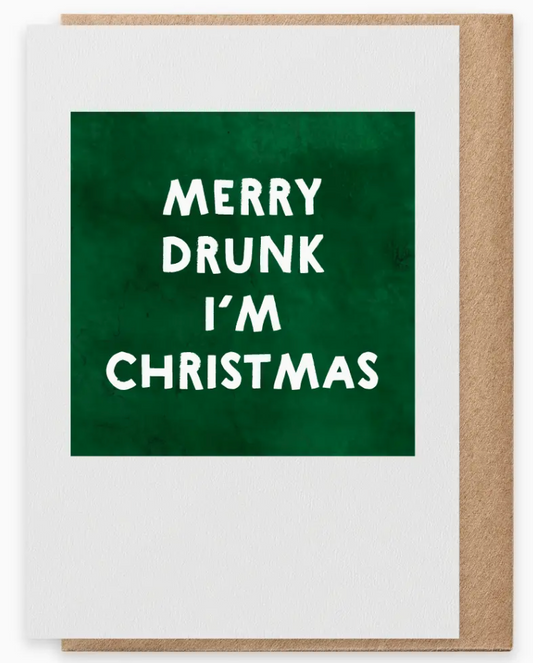 Merry Drunk - Greeting Card